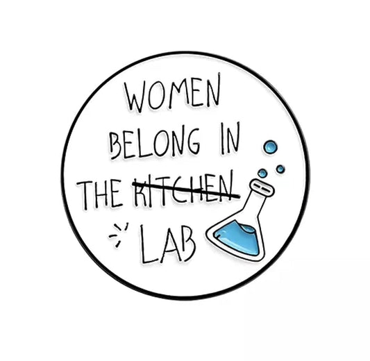 "Woman Belongs to the Lab" Pin
